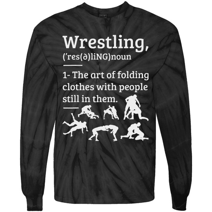 Wrestling Definition Wrestler Tie-Dye Long Sleeve Shirt