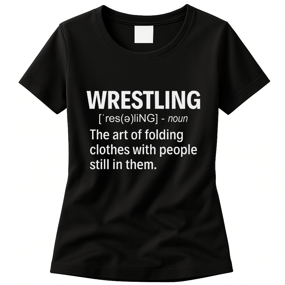 Wrestling Definition Womens T-Shirt