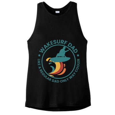 Wakesurf Dad Wakeboard Wakeboarding Wakeboarder Surfing Ladies PosiCharge Tri-Blend Wicking Tank