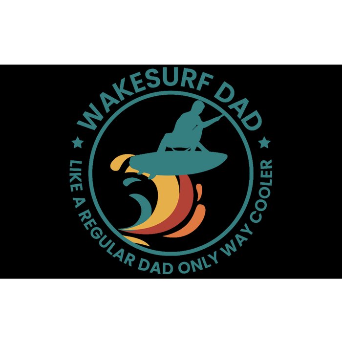 Wakesurf Dad Wakeboard Wakeboarding Wakeboarder Surfing Bumper Sticker