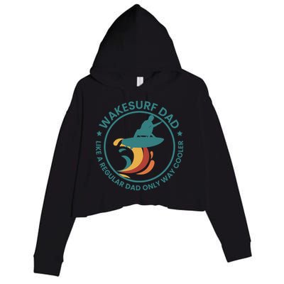 Wakesurf Dad Wakeboard Wakeboarding Wakeboarder Surfing Crop Fleece Hoodie