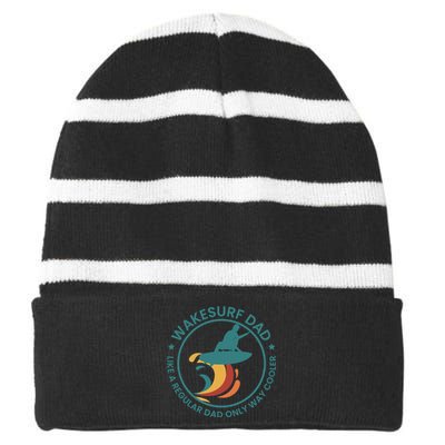 Wakesurf Dad Wakeboard Wakeboarding Wakeboarder Surfing Striped Beanie with Solid Band