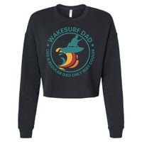 Wakesurf Dad Wakeboard Wakeboarding Wakeboarder Surfing Cropped Pullover Crew