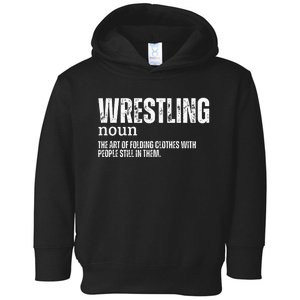 Wrestling Definition Toddler Hoodie