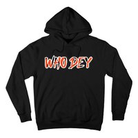 Who Dey Hoodie