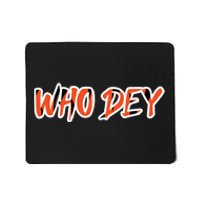 Who Dey Mousepad