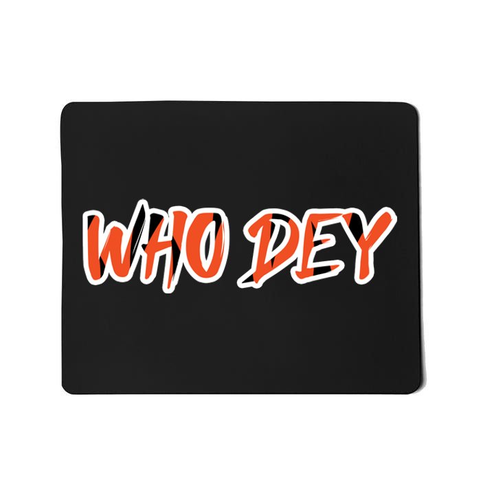 Who Dey Mousepad