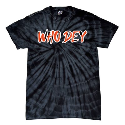 Who Dey Tie-Dye T-Shirt