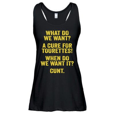 What Do We Want A Cure For Tourettes When Cunt Ladies Essential Flowy Tank
