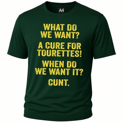 What Do We Want A Cure For Tourettes When Cunt Performance Shirt