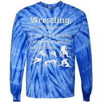 Wrestling Definition Wrestler Tie-Dye Long Sleeve Shirt