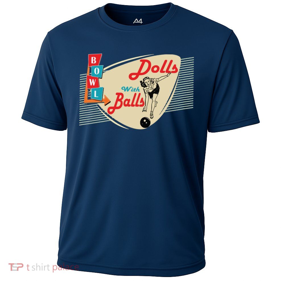 Womens Dolls With Balls Vintage Retro Matching Bowling Team Performance Shirt