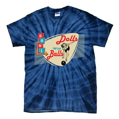 Womens Dolls With Balls Vintage Retro Matching Bowling Team Tie-Dye T-Shirt