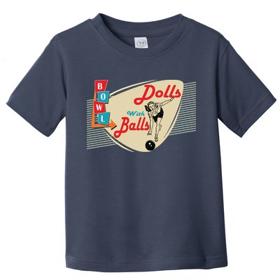 Womens Dolls With Balls Vintage Retro Matching Bowling Team Toddler T-Shirt