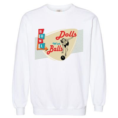 Womens Dolls With Balls Vintage Retro Matching Bowling Team Garment-Dyed Sweatshirt