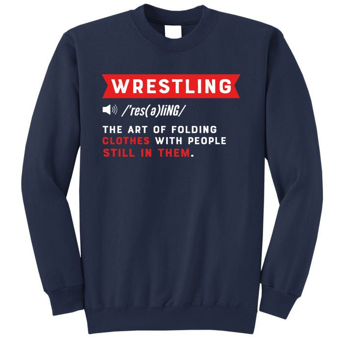 Wrestling Definition. Wrestler Sweatshirt