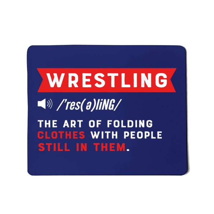 Wrestling Definition. Wrestler Mousepad