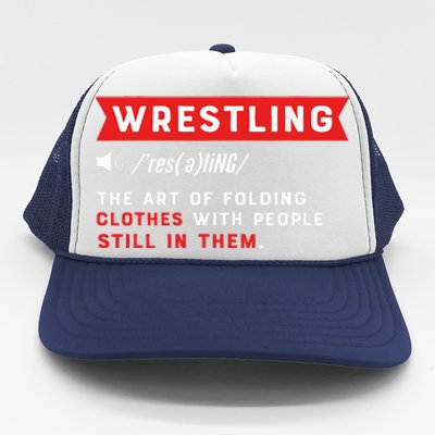 Wrestling Definition. Wrestler Trucker Hat