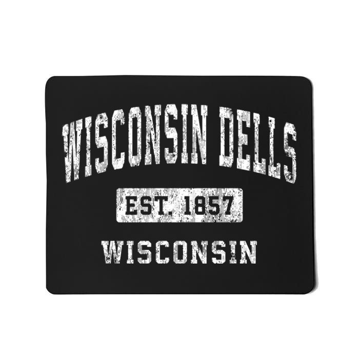 Wisconsin Dells Wisconsin Wi Vintage Established Sports Mousepad