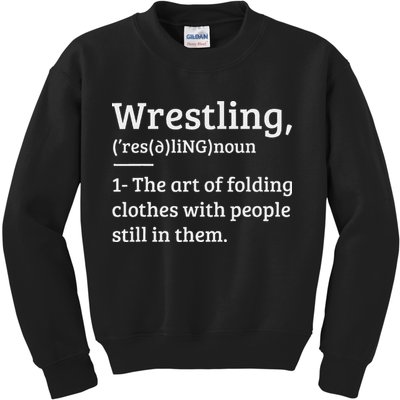Wrestling Definition Wrestler Kids Sweatshirt