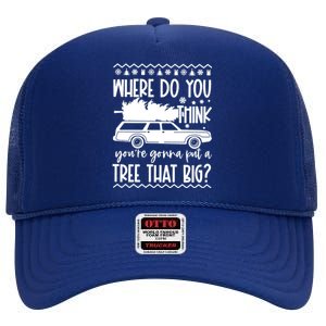 Where Do You Think YouRe Christmas Couple Matching Family High Crown Mesh Back Trucker Hat