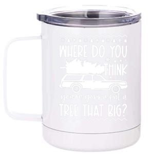 Where Do You Think YouRe Christmas Couple Matching Family 12 oz Stainless Steel Tumbler Cup