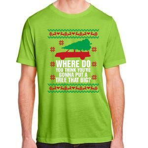 Where Do You Think YouRe Christmas Couple Matching Family Adult ChromaSoft Performance T-Shirt