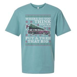 Where Do You Think YouRe Gonna Put A Tree That Big Sueded Cloud Jersey T-Shirt