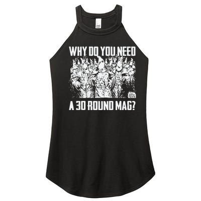 Why Do You Need A 30 Round Mag Women’s Perfect Tri Rocker Tank