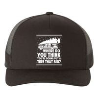 Where Do You Think Youre Gonna Put A Tree That Big Xmas Tree Yupoong Adult 5-Panel Trucker Hat