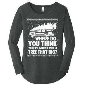 Where Do You Think Youre Gonna Put A Tree That Big Xmas Tree Women's Perfect Tri Tunic Long Sleeve Shirt