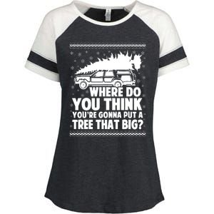 Where Do You Think Youre Gonna Put A Tree That Big Xmas Tree Enza Ladies Jersey Colorblock Tee