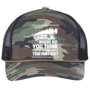 Where Do You Think Youre Gonna Put A Tree That Big Xmas Tree Retro Rope Trucker Hat Cap