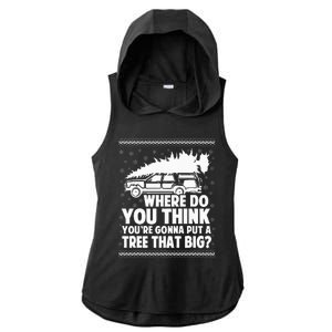 Where Do You Think Youre Gonna Put A Tree That Big Xmas Tree  Ladies PosiCharge Tri-Blend Wicking Draft Hoodie Tank