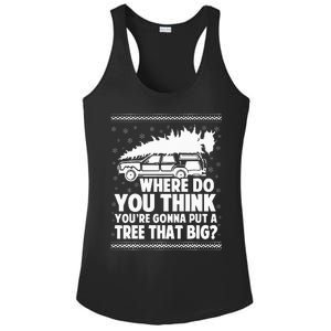 Where Do You Think Youre Gonna Put A Tree That Big Xmas Tree  Ladies PosiCharge Competitor Racerback Tank