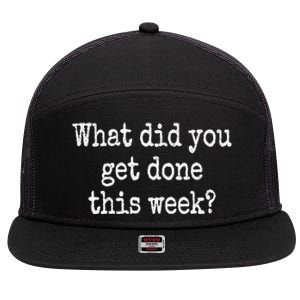 What Did You Get Done This Week Doge Dept Of Gov Efficiency 7 Panel Mesh Trucker Snapback Hat