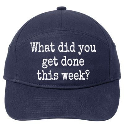 What Did You Get Done This Week Doge Dept Of Gov Efficiency 7-Panel Snapback Hat