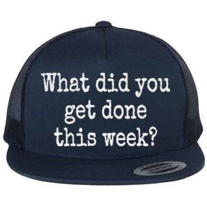 What Did You Get Done This Week Doge Dept Of Gov Efficiency Flat Bill Trucker Hat