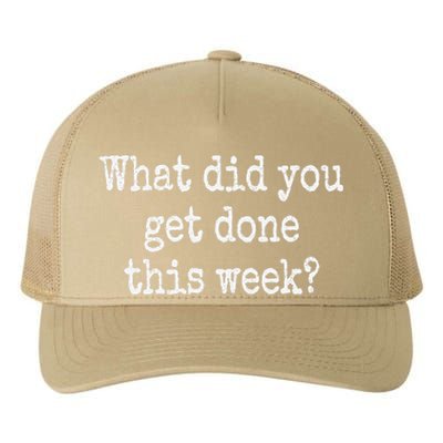 What Did You Get Done This Week Doge Dept Of Gov Efficiency Yupoong Adult 5-Panel Trucker Hat