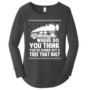 Where Do You Think Youre Gonna Put A Tree That Big Xmas Tree  Women's Perfect Tri Tunic Long Sleeve Shirt