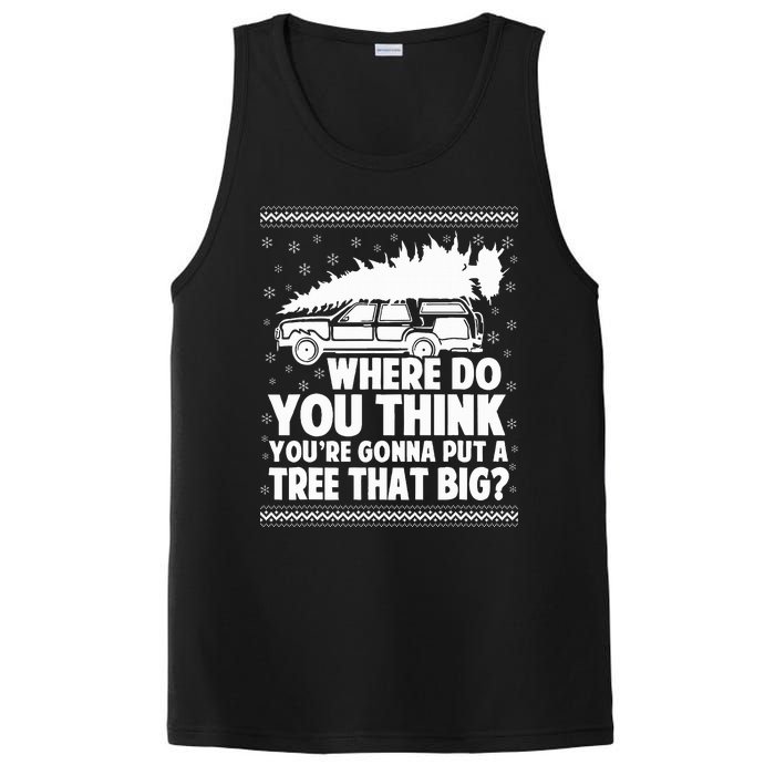 Where Do You Think Youre Gonna Put A Tree That Big Xmas Tree  PosiCharge Competitor Tank