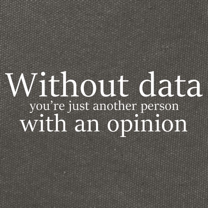 Without Data You're Just Another Person With An Opinion Cotton Canvas Backpack