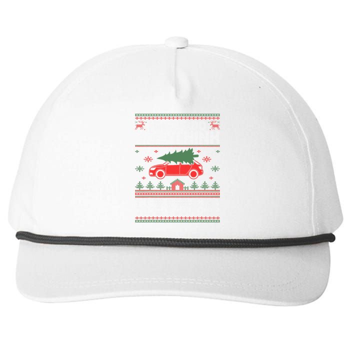 Where Do You Think YouRe Gonna Put Tree That Big Christmas Snapback Five-Panel Rope Hat