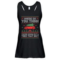 Where Do You Think YouRe Gonna Put Tree That Big Christmas Ladies Essential Flowy Tank