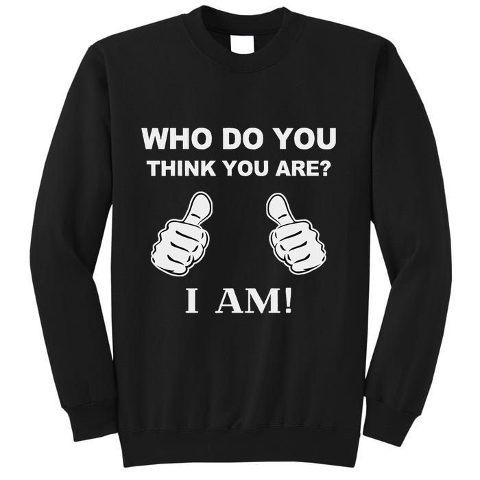 Who Do You Think You Are I Am Viral Funny Bowling Meme Sweatshirt