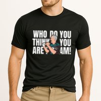 Who Do You Think You Are I Am Cooling Performance Crew T-Shirt