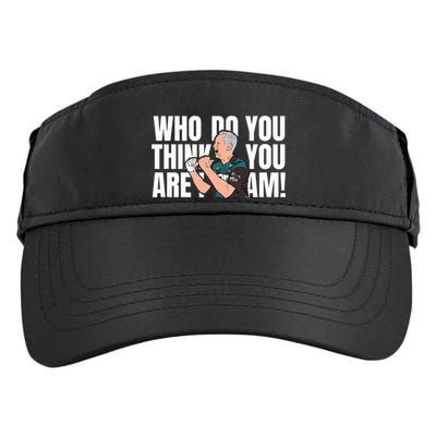 Who Do You Think You Are I Am Adult Drive Performance Visor
