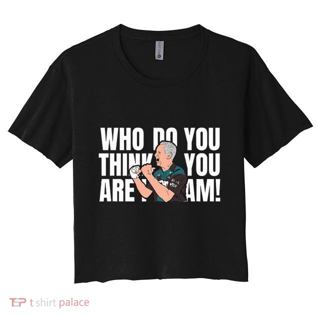 Who Do You Think You Are I Am Crop Top