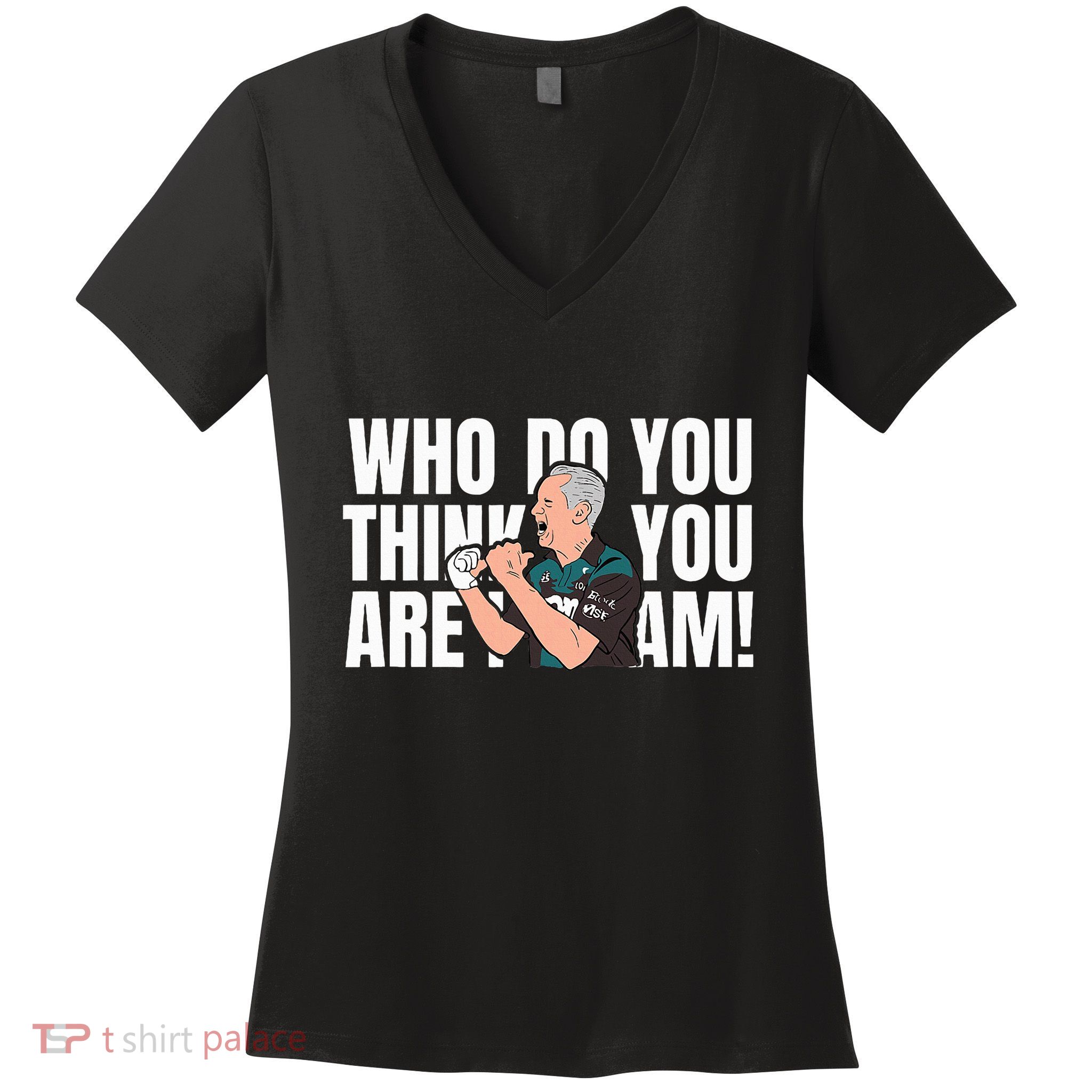 Who Do You Think You Are I Am Women's V-Neck T-Shirt