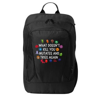 What DoesnT You Mutates And Tries Again City Backpack